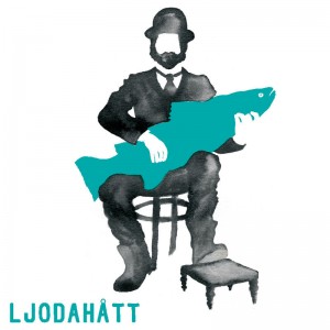 Ljodahått – « Is not exactly a nordic poetic folk rock band »