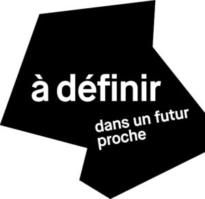 « À définir dans un futur proche »  7 femmes, 7 cartes blanches