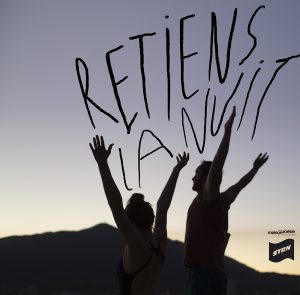 Cycle La Souterraine #2  « Retiens la nuit, pour nous deux jusqu&rsquo;à la fin du monde »