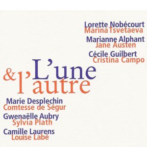 L’une & l’autre – 6 femmes racontent 6 femmes