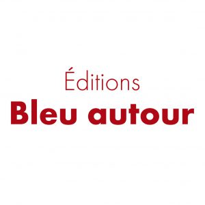 Les 20 ans des éditions Bleu autour