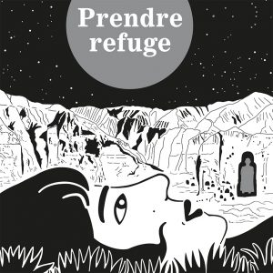 Mathias Énard & Zeina Abirached – Prendre refuge
