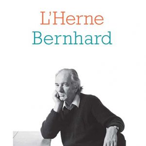 Soirée Thomas Bernhard – Lecture par Denis Podalydès