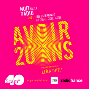 Nuit de la radio – « Avoir 20 ans »