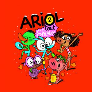 Ariol #2 Tout Show