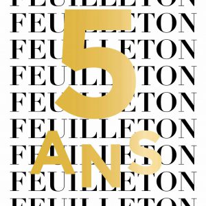 Carte blanche à la revue Feuilleton