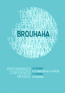 Soirée Brouhaha – A l’occasion de la parution de Lionel Ruffel  » Brouhaha, les mondes du contemporain »