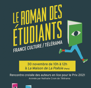 Rencontre avec les finalistes du prix du roman des étudiants France Culture – Télérama