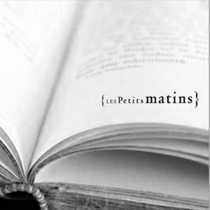 De Performants Matins – Carte blanche aux éditions Les petits matins