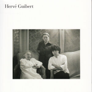 Suzanne et Louise d&rsquo;Hervé Guibert