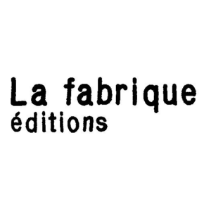 25e anniversaire des éditions La Fabrique