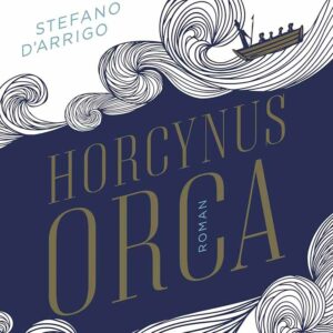 Horcynus Orca, un monstre littéraire